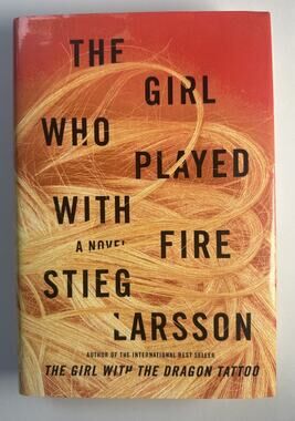The Girl Who Played with Fire Stieg Larsson Hardcover Dust Jacket